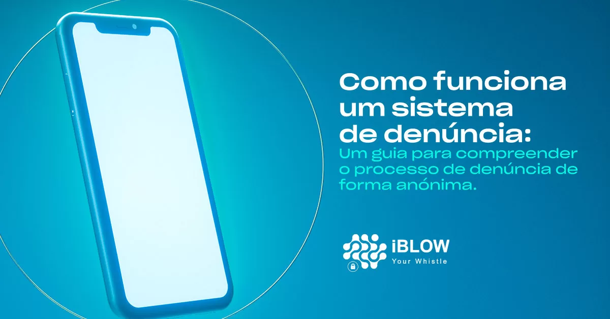 Como funciona um sistema de denúncia.